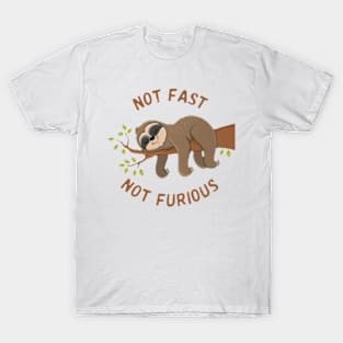 Not fast not Furious T-Shirt